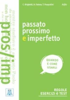 Libro, Audiolibro Passato Prossimo E Imperfetto Passato Prossimo E Imperfetto