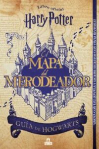 Harry Potter: El Mapa Del Merodeador