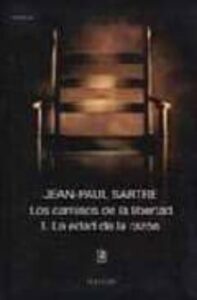 La Edad De La Razon; Los Caminos De La Libertad