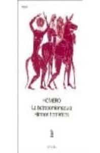 La Batracomiomaquia / Himnos Homericos