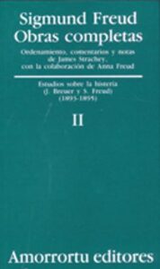 Obras Completas (vol. Ii): Estudios Sobre La Histeria (j. Breuer Y S. Freud) (1893-1895)