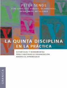 Libro, Audiolibro La Quinta Disciplina En La Practica La Quinta Disciplina En La Practica