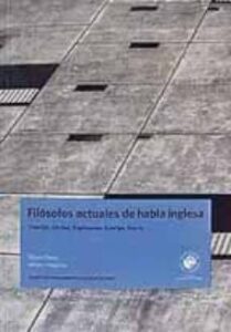 Filosofos Actuales De Habla Inglesa: Dworkin, Kitcher, Boghossian , Koertge, Searle