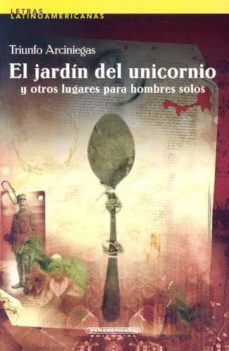 Jardin Del Unicornio, El Y Otros Lugares Para Hombres Solos