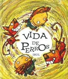 Vida De Perros
