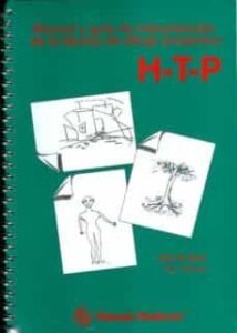 H-t-p-: Manual Y Guia De Interpretacion De La Tecnica De Dibujo Proyectivo. Casa-arbol Persona