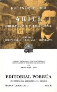 Ariel. Liberalismo Y Jacobismo