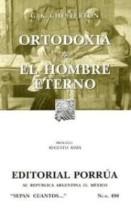 Ortodoxia, El Hombre Eterno