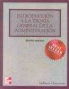 Libro, Audiolibro Introduccion A La Teoria General De La Administracion (5ª Ed.) Introduccion A La Teoria General De La Administracion (5ª Ed.)