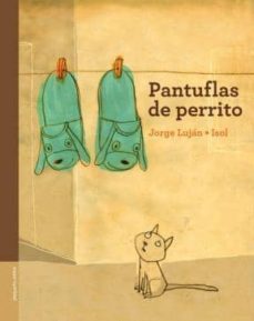 Pantuflas De Perrito (3ª Ed)