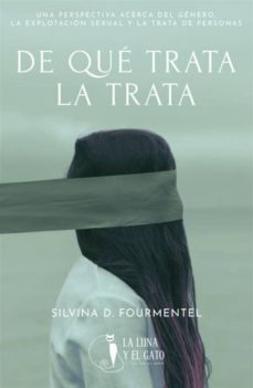 Libro, Audiolibro De Qu� Trata La Trata De Qu� Trata La Trata