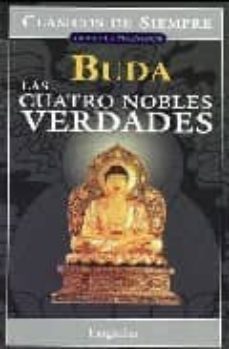 Libro, Audiolibro Las Cuatro Nobles Verdades Las Cuatro Nobles Verdades