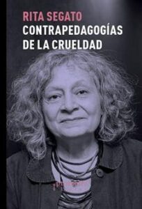 Contra-pedagogías De La Crueldad