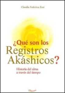 Que Son Los Registros Akashicos