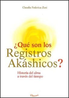Libro, Audiolibro Que Son Los Registros Akashicos Que Son Los Registros Akashicos