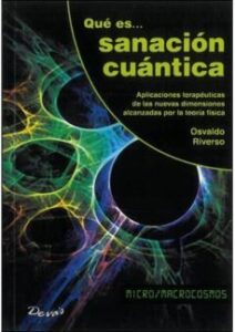 Que Es Sanacion Cuantica