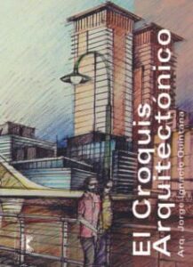 El Croquis Arquitectonico