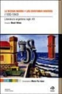 La Decada Infame Y Los Escritores Suicidas (1930-1943). Literatur A Argentina Siglo Xx