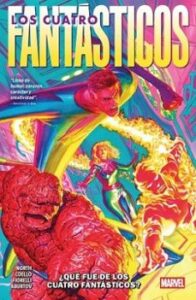Los 4 Fantásticos De Ryan North 1.  ¿qué Fue De Los 4 Fantásticos ?