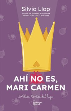 Libro, Audiolibro Ahí No Es, Mari Carmen Ahí No Es, Mari Carmen