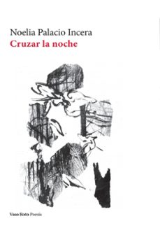 Cruzar La Noche