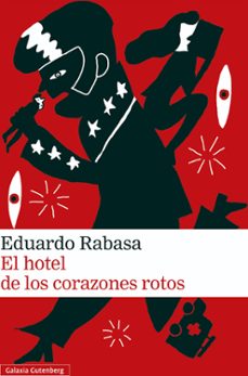 Libro, Audiolibro El Hotel De Los Corazones Rotos El Hotel De Los Corazones Rotos