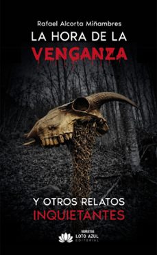 La Hora De La Venganza