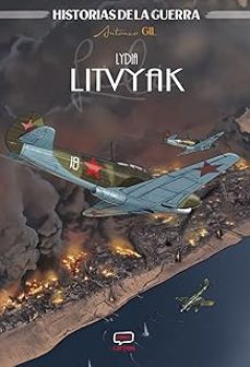 Historias De La Guerra Lydia Litvyak