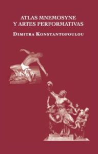 Atlas Mnemosyne Y Artes Performativas