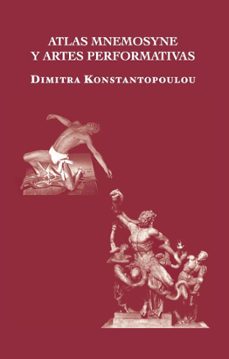 Atlas Mnemosyne Y Artes Performativas