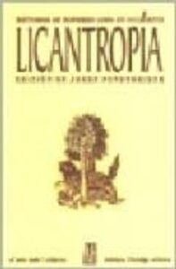Licantropia: Historias De Hombres Lobo En Occidente